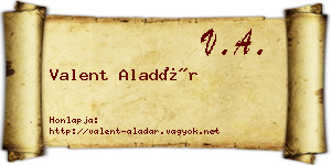 Valent Aladár névjegykártya